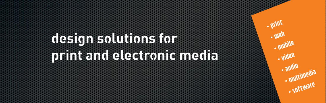 Design solutions for print and electronic media