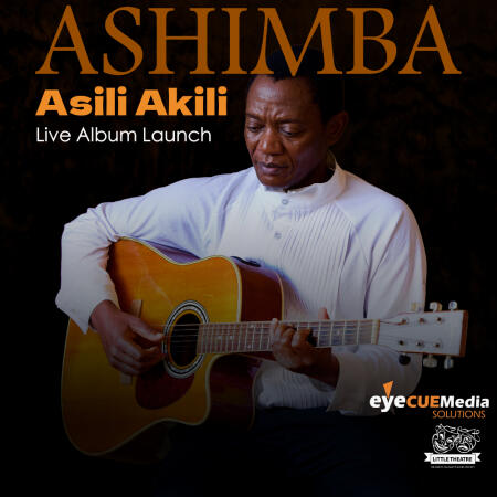 Ashimba 'Asili Akili' Live Album Launch